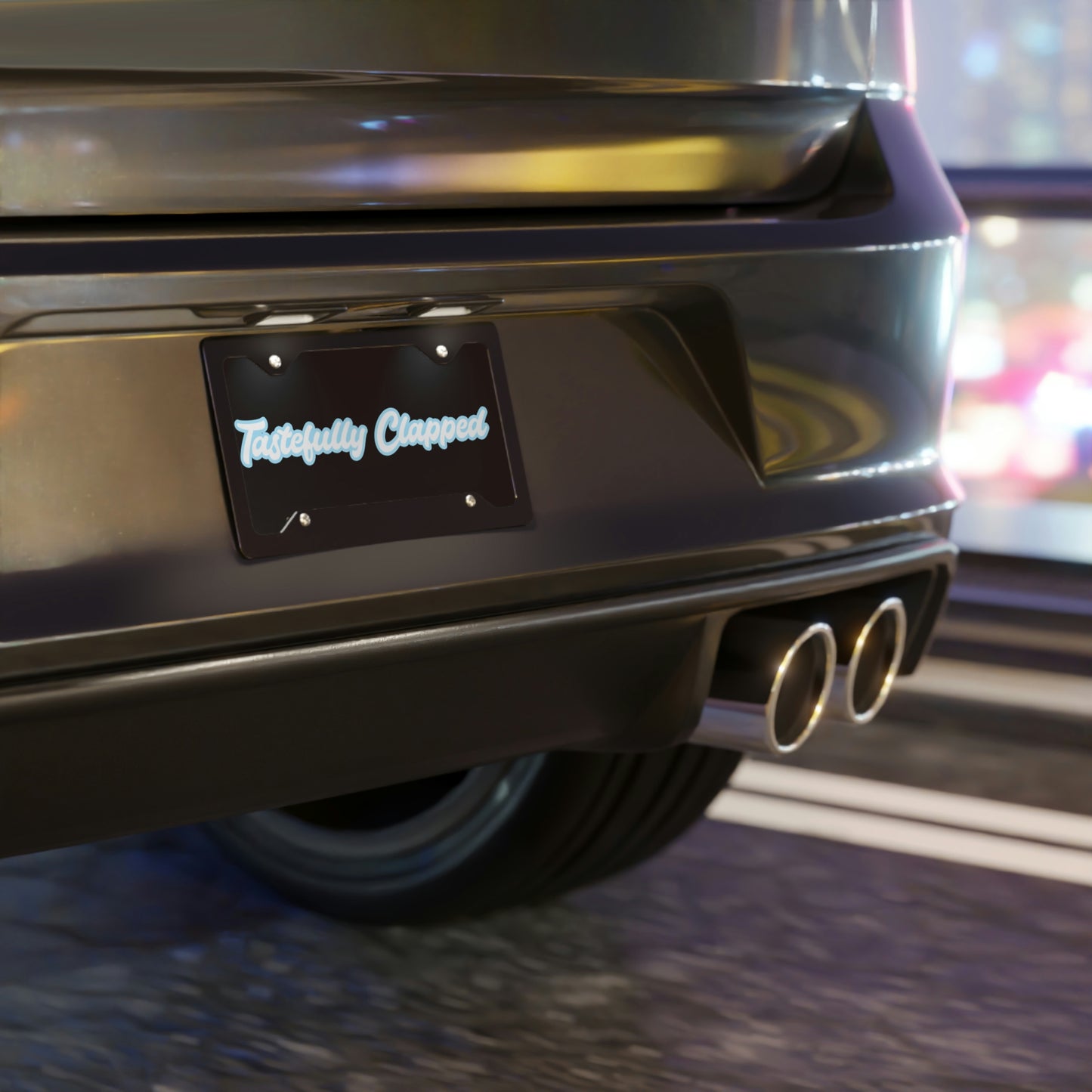 Tastefully Clapped license plate