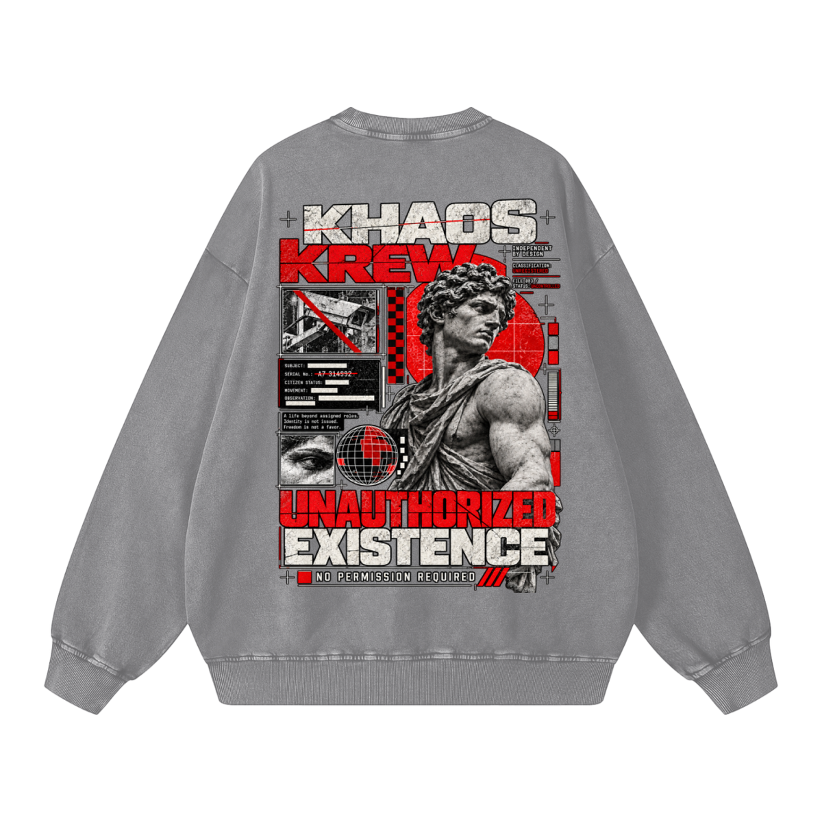 UNAUTHORIZED EXISTENCE CREWNECK
