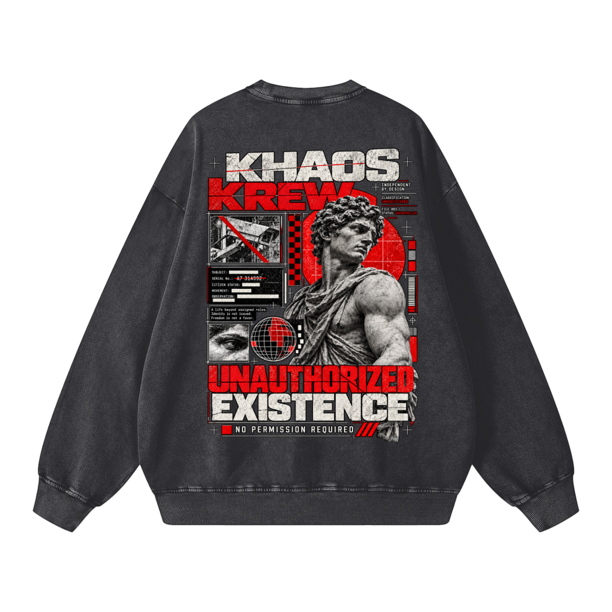 UNAUTHORIZED EXISTENCE CREWNECK